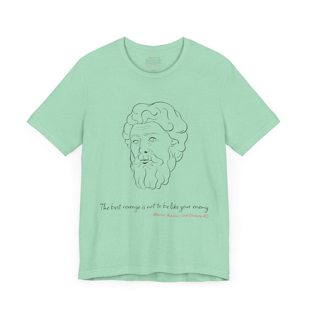 Mint t-shirt with a black graphic of Marcus Aurelius' head, the quote 'The best revenge is not to be like your enemy', and red text 'Marcus Aurelius, 2nd Century AD' below