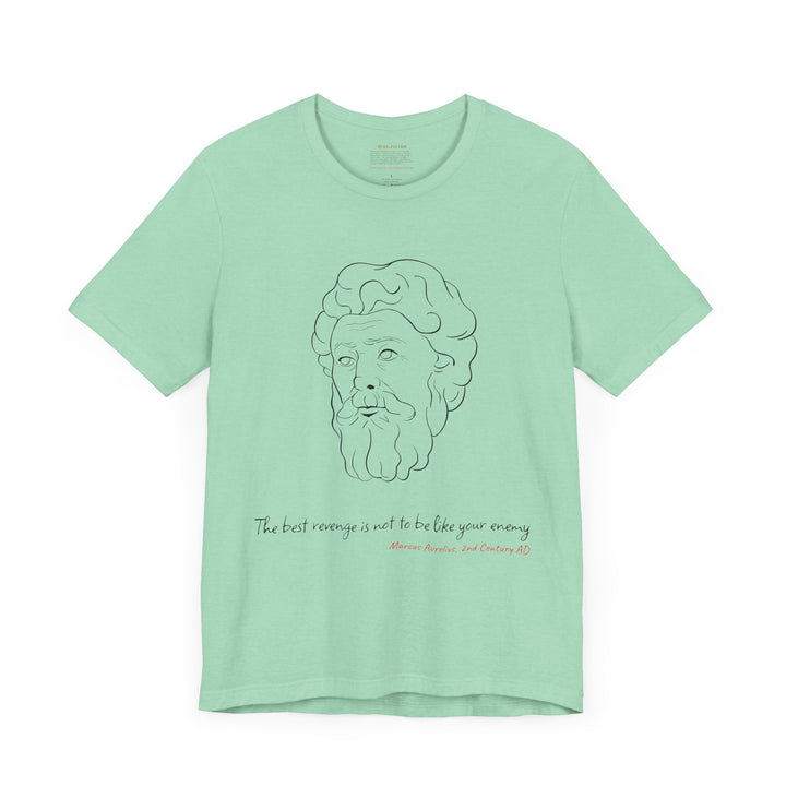 Mint t-shirt with a black graphic of Marcus Aurelius' head, the quote 'The best revenge is not to be like your enemy', and red text 'Marcus Aurelius, 2nd Century AD' below