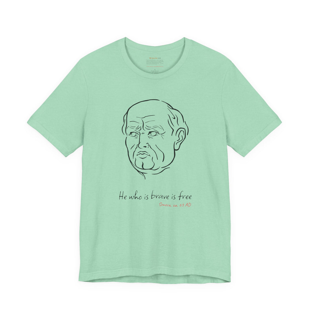 Heather-mint t-shirt with a black graphic of Senecas' head, the quote 'He who is brave is free' and the red text 'Seneca, ca. 63 AD' below