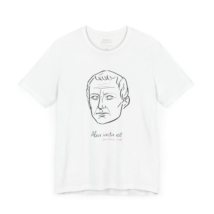 White t-shirt with a black graphic of Julius Caesar's head, the quote 'Alea iacta est,' (The die is cast), and the red text 'Julius Caesar 49 BC' below