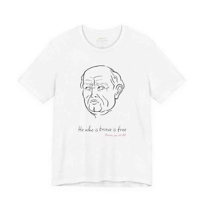 White t-shirt with a black graphic of Senecas' head, the quote 'He who is brave is free' and the red text 'Seneca, ca. 63 AD' below